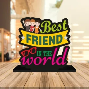 Akshiv Exports | Table Top | Wooden Gift Items for Home Decoration | Showpiece for Desk | Gifting Ideas (Size 6x6 Inches) (Best Friend in The World)