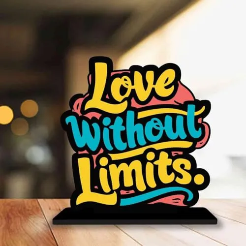 PICKYPOMP Wooden Idols and Figurins Love Without Limits Motivational Quote Table Decor for Office Desk, Study Table, Living Room, Home Decor Item, Wood Showpieces Decorative Gift - P0072